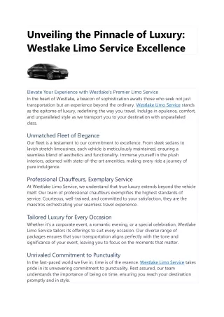 Unveiling the Pinnacle of Luxury: Westlake Limo Service Excellence