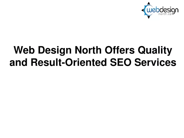 web design north offers quality and result