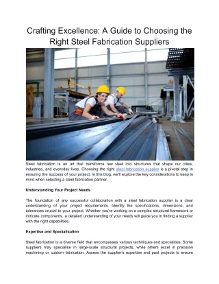 Crafting Excellence_ A Guide to Choosing the Right Steel Fabrication Suppliers