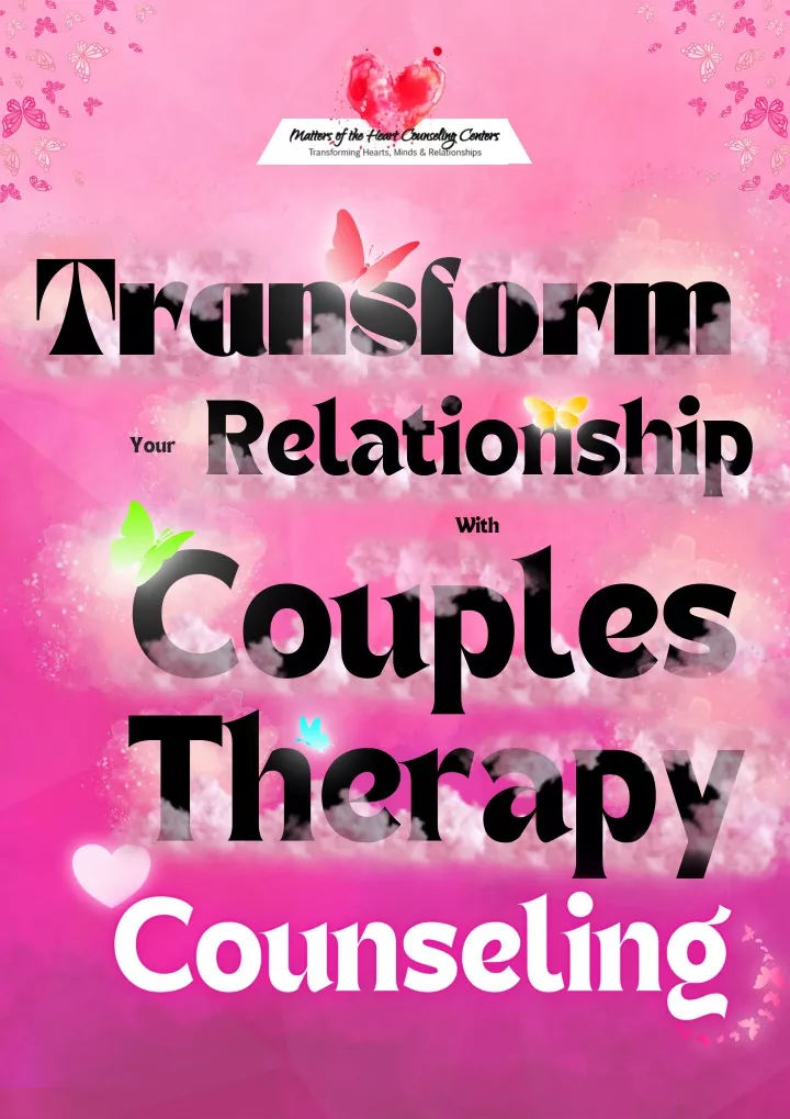 Ppt Transform Your Relationship With Couples Therapy Counseling