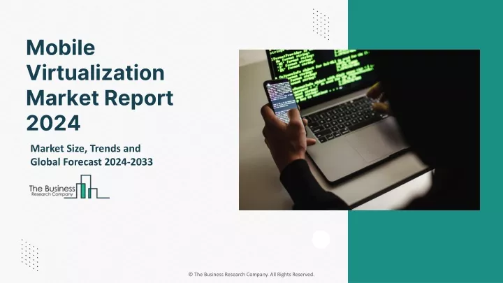 mobile virtualization market report 2024