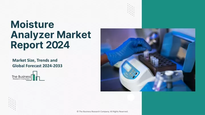 moisture analyzer market report 2024