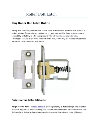 Buy Roller Bolt Latch Online