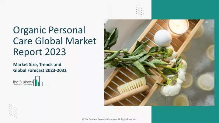 organic personal care global market report 2023