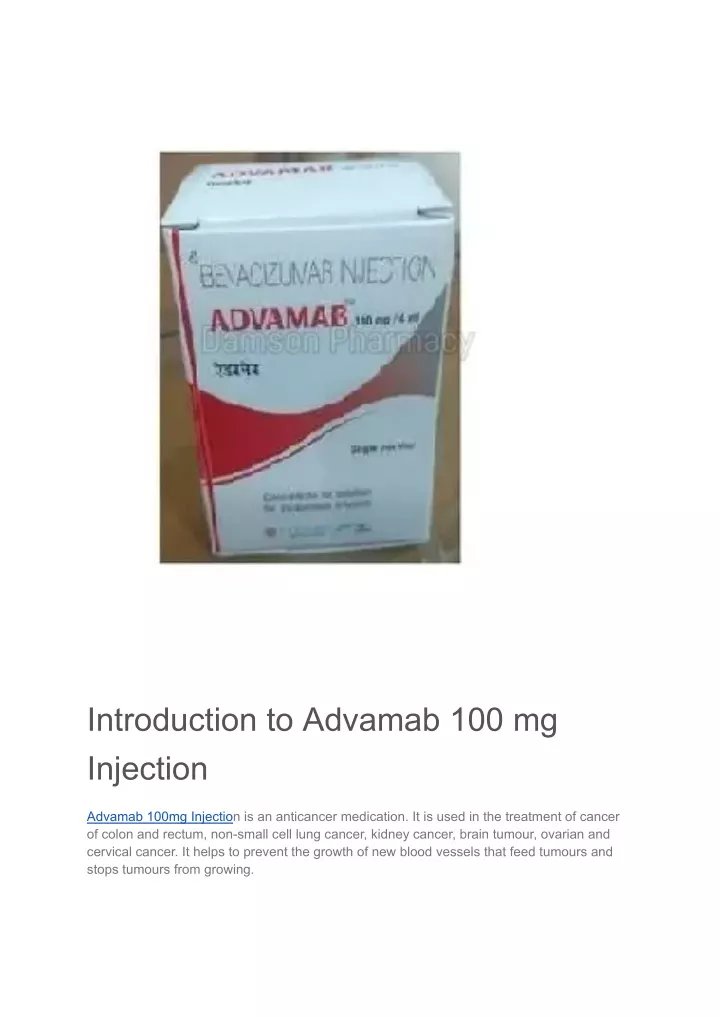 introduction to advamab 100 mg injection