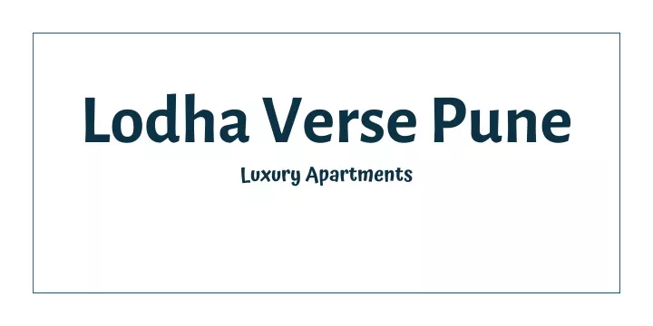lodha verse pune luxury apartments