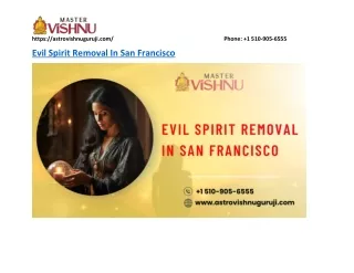 Evil Spirit Removal In San Francisco