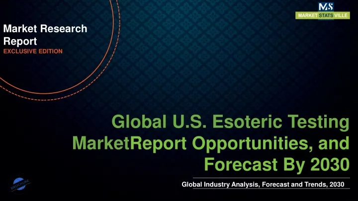 market research report exclusive edition