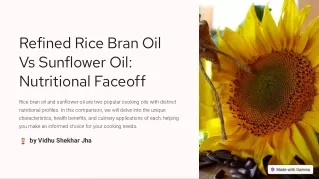 Refined Rice Bran Oil Vs Sunflower Oil: Nutritional Faceoff
