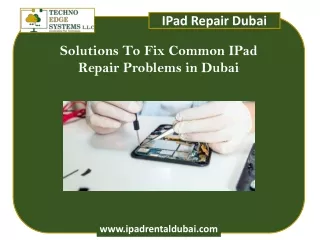 Solutions To Fix Common IPad Repair Problems in Dubai