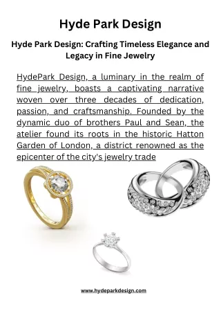 Hyde Park Design: Crafting Timeless Elegance and Legacy in Fine Jewelry
