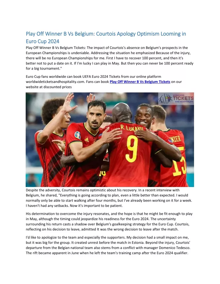 PPT Play Off Winner B Vs Belgium Courtois Apology Optimism Looming in Euro Cup 2024 PowerPoint