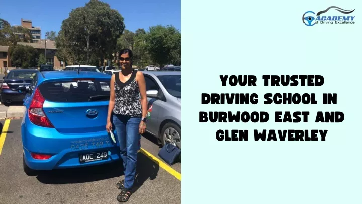 your trusted driving school in burwood east