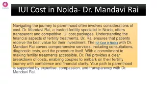 IUI Cost in Noida- Dr. Mandavi Rai