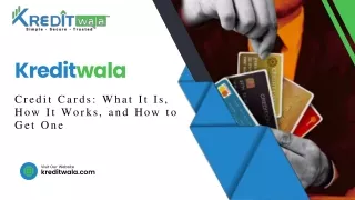 Kreditwala Credit Cards What It Is, How It Works, and How to Get One