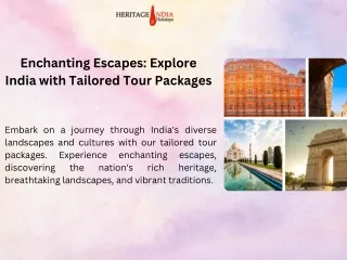Enchanting Escapes Explore India with Tailored Tour Packages