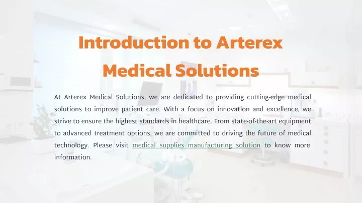 introduction to arterex medical solutions
