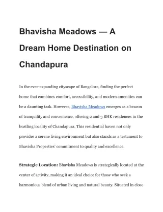 Bhavisha Meadows — A Dream Home Destination on ChandapuraBhavisha Meadows — A Dream Home Destination on Chandapura