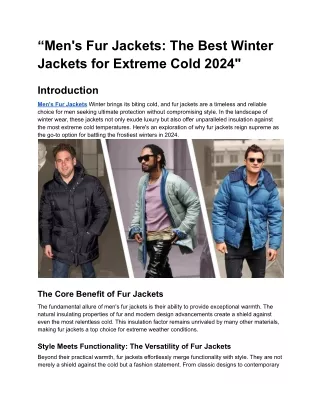 “Men's Fur Jackets_ The Best Winter Jackets for Extreme Cold 2024_