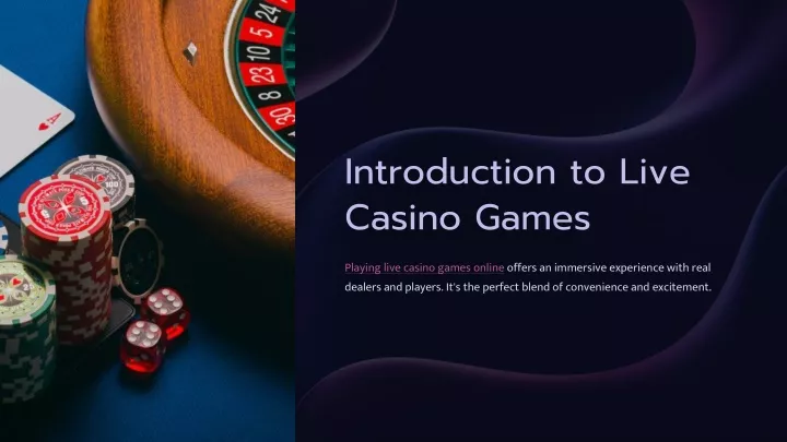 introduction to live casino games