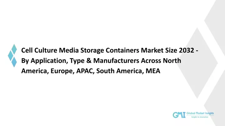 cell culture media storage containers market size