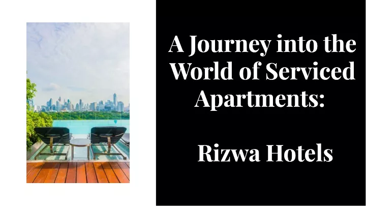 a journey into the world of serviced apartments