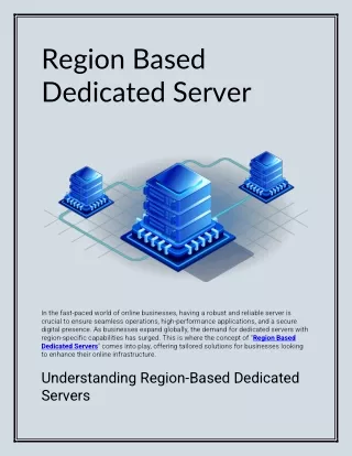 Region Based Dedicated Server