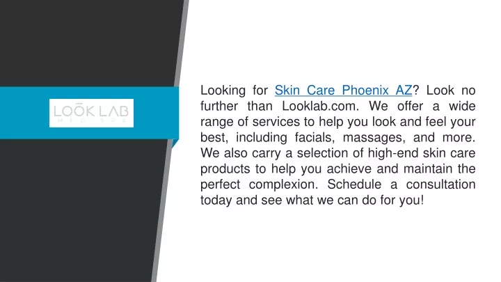 looking for skin care phoenix az look no further