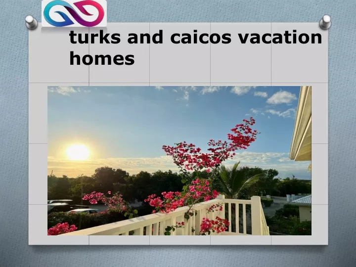 turks and caicos vacation homes