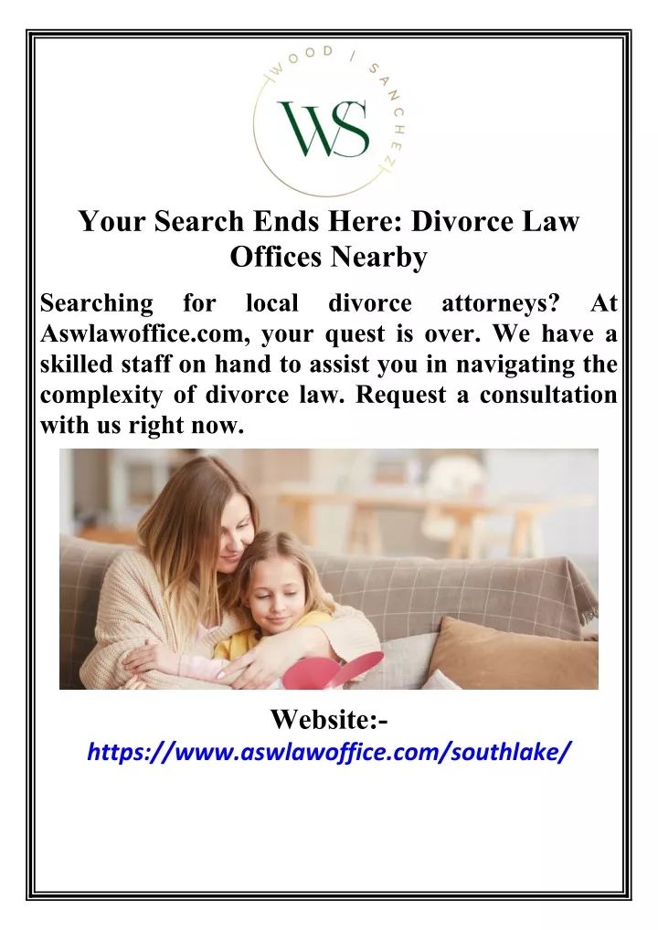 your search ends here divorce law offices nearby
