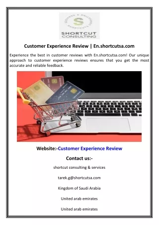 Customer Experience Review  En.shortcutsa.com