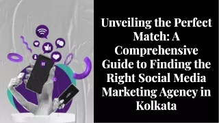 Guide to Find Right Social Media Marketing Agency in Kolkata