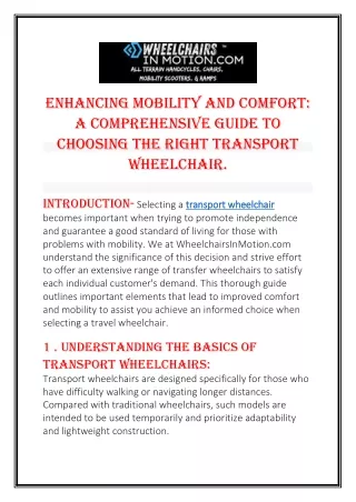 Enhancing Mobility and Comfort A Comprehensive Guide to Choosing the Right Transport Wheelchair.