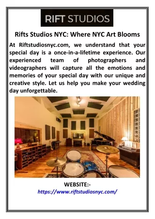 Rifts Studios NYC Where NYC Art Blooms