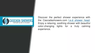 L.e.d Shower Head  Cascadashowers.com