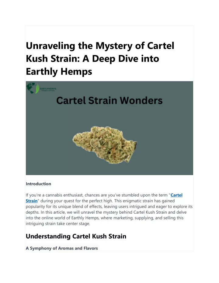 unraveling the mystery of cartel kush strain