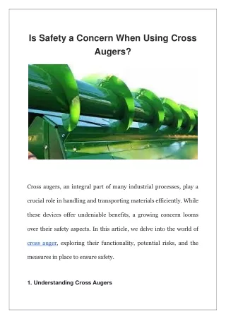Is Safety a Concern When Using Cross Augers?