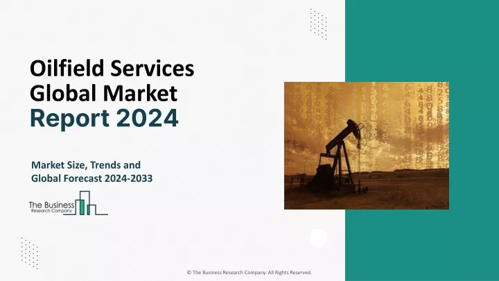 oilfield services global market report 2024