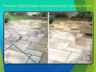 Proclean Dublin's Expert Commercial Gutter Cleaning Service