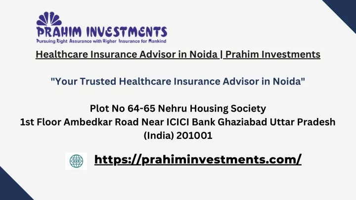 healthcare insurance advisor in noida prahim