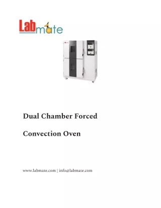 dual chamber forced