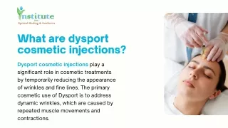 What are dysport cosmetic injections?