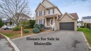 Houses for Sale in Blainville