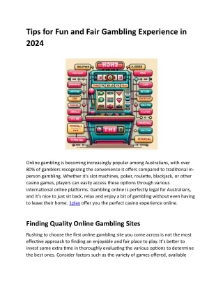 Tips for Fun and Fair Gambling Experience in 2024