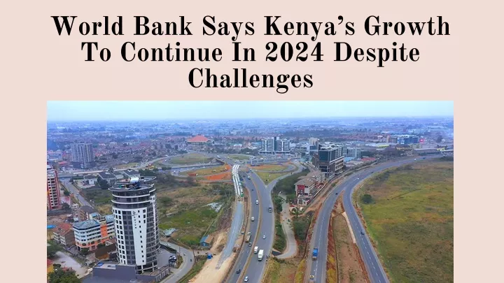 world bank says kenya s growth to continue