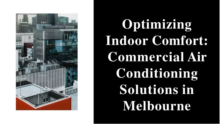 optimizing indoor comfort commercial