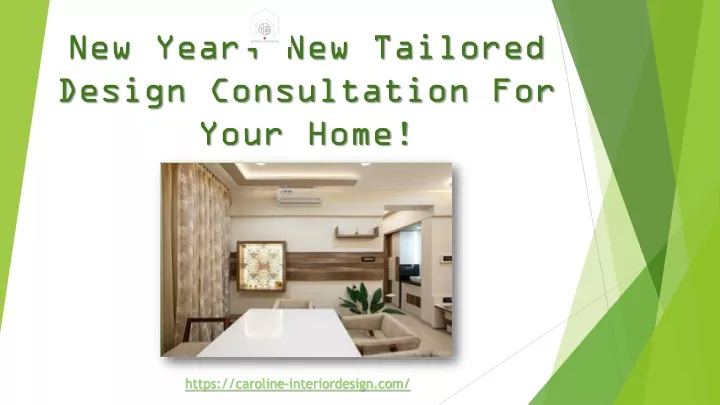 new year new tailored design consultation for your home