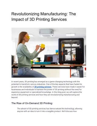 Revolutionizing Manufacturing: The Impact of 3D Printing Services