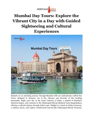 Mumbai Day Tours_ Explore the Vibrant City in a Day with Guided Sightseeing and Cultural Experiences