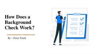 How Does a Background Check Work?​